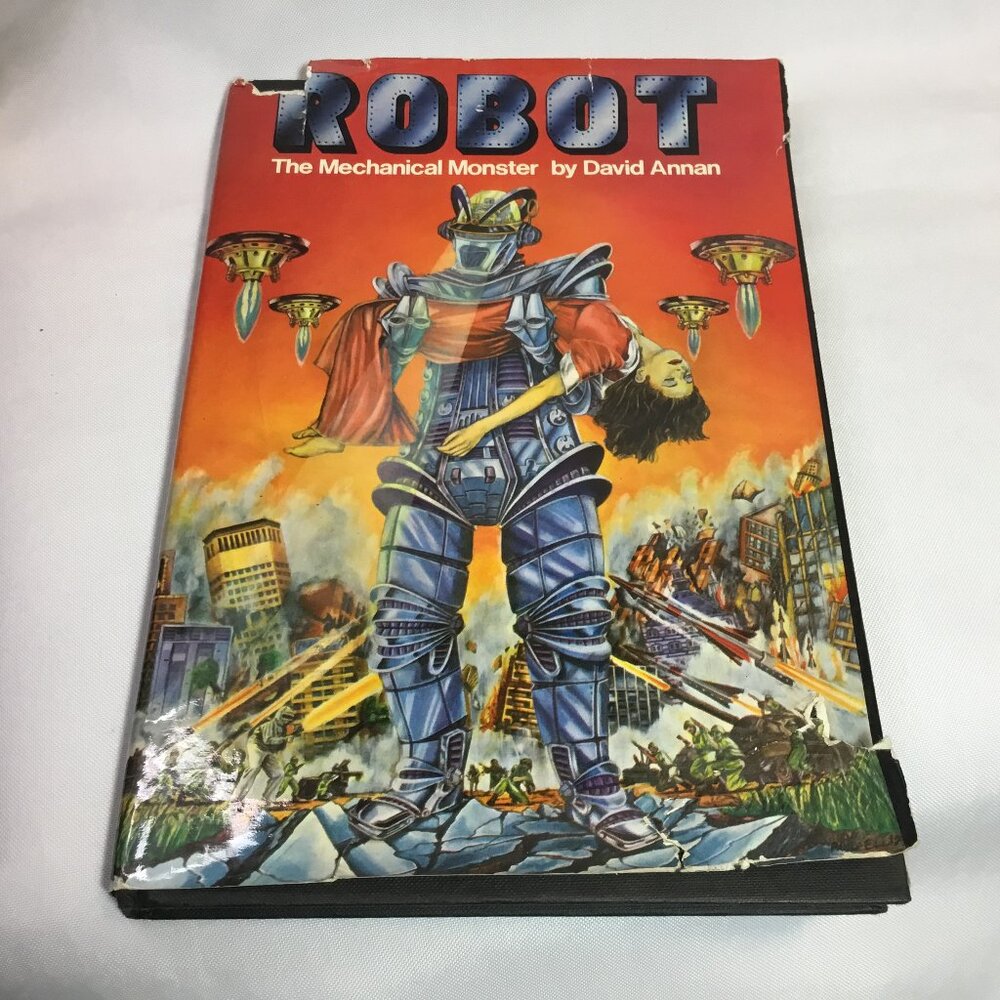 ROBOT, THE MECHANICAL MONSTER By David Annan - HB/DJ